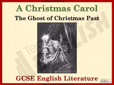 A Christmas Carol - The Ghost of Christmas Past Teaching Resources